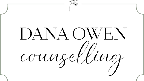 Dana Owen Counselling. Practicing since 2002